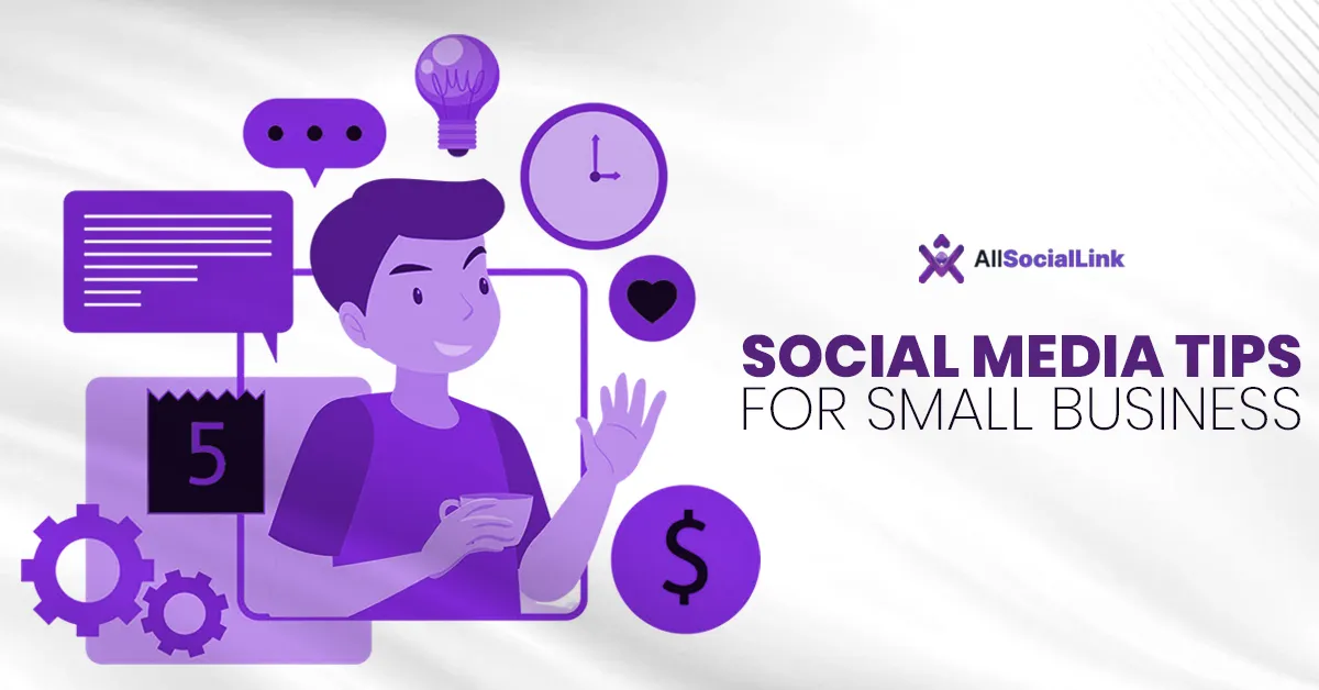 Social Media Tips For Small Business