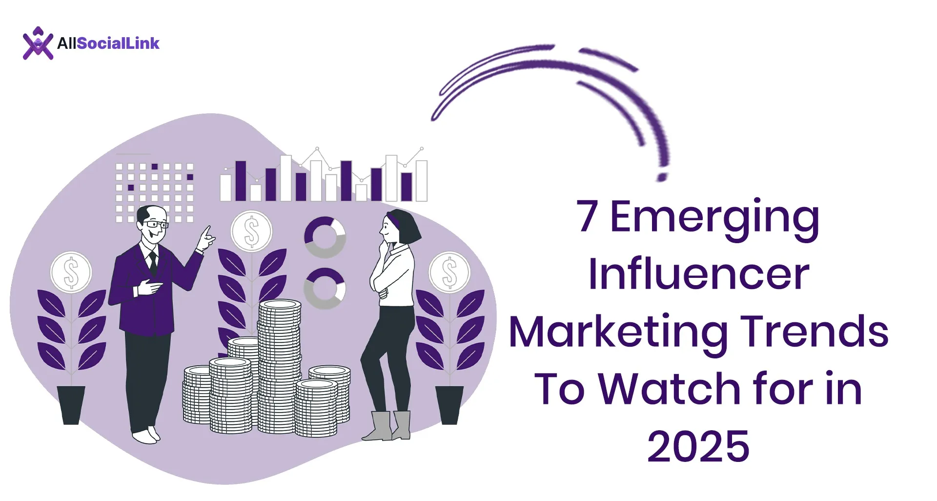 7 Emerging Influencer Marketing Trends To Watch for in 2025