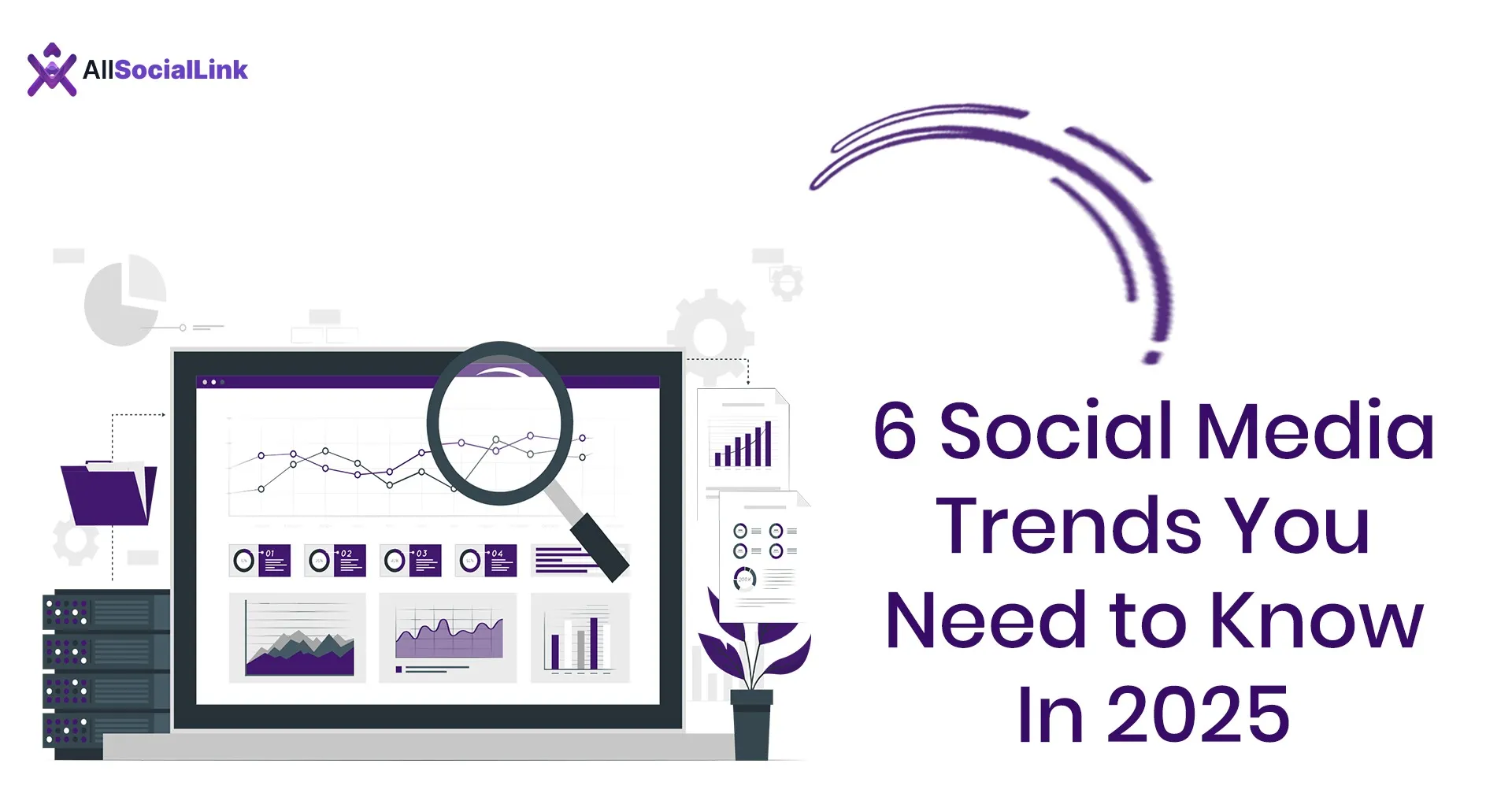 6 Social Media Trends You Need to Know In 2025