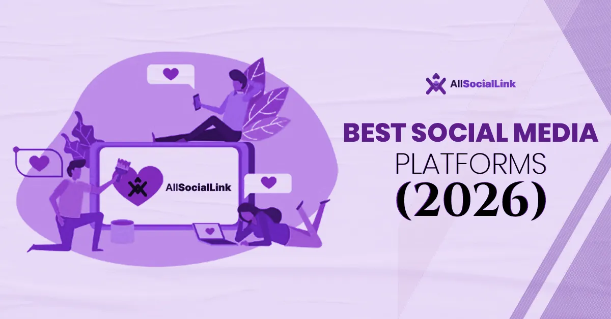 Best Social Media Platforms (2026)